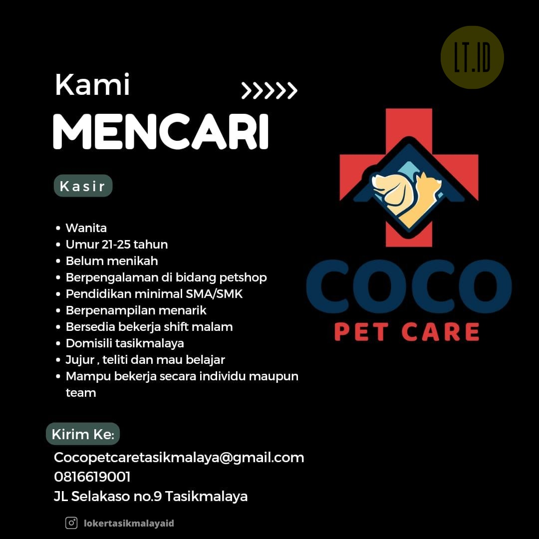Lowongan-Kerja-Kasir-Kami-Coco-Pet-Care-Tasikmalaya