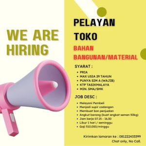 Lowongan Kerja Pelayan Toko Penempatan di Tasikmalaya : Info Selengkapnya Hubungi Nomor Tertera!