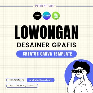 Lowongan Kerja Printnetart Penempatan Tasikmalaya : Deadline 19 Agustus 2024