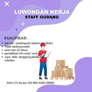 Lowongan Kerja Staff Gudang Penempatan Tasikmalaya : Minimal SMA SMK Sederajat