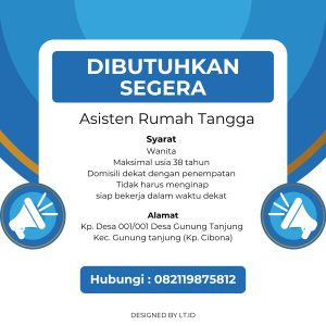 Cari Pekerjaan? Ada Lowongan Asisten Rumah Tangga di Tasikmalaya! Selengkapnya disini