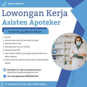 Lowongan Kerja Apotek Berkah Tasikmalaya, Cek Syarat dan Cara Daftarnya