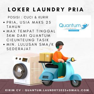 Lowongan Kerja Quantum Laundry Penempatan Tasikmalaya, Minimal Lulusan SMA/SMK Sederajat