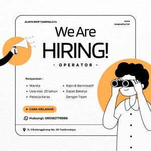 Lowongan Kerja Alan’s Shop Tasikmalaya : Simak Persyaratannya disini!