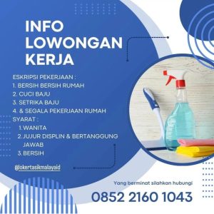 Lowongan Kerja Asisten Rumah Tangga Penempatan Tasikmalaya