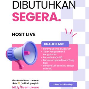 Lowongan Kerja Host Live Penempatan di Tasikmalaya