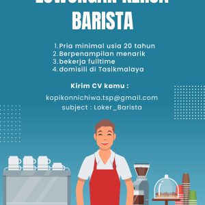 Lowongan Kerja Kopi Konnichiwa Penempatan Tasikmalaya, Selengkapnya disini!