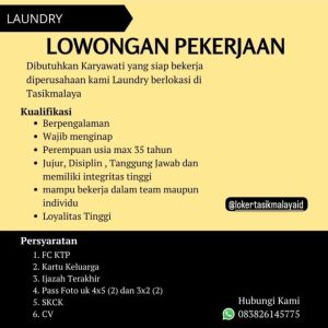Lowongan Kerja Laundry Untuk Penempatan di Tasikmalaya : Umur 35 Tahun Bisa Daftar!