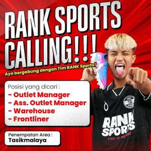 Ada 4 Posisi Lowongan Kerja di Rank Sports Tasikmalaya : Pendidikan Minimal SMA atau Sederajat