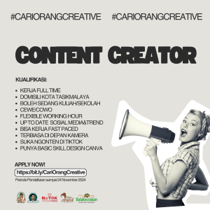 Lowongan Kerja Content Creator Penempatan Tasikmalaya : Deadline 24 November 2024