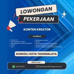Lowongan Kerja Konten Kreator Penempatan Tasikmalaya