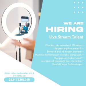 Lowongan Kerja Talent Live Streaming Untuk Penempatan Tasikmalaya