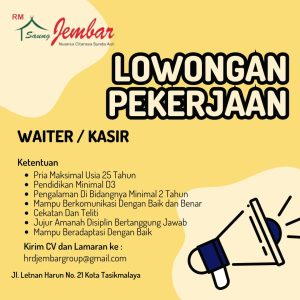 Penempatan Tasikmalaya! Lowongan Kerja di Rumah Makan Saung Jembar dan Toko Kelontong Jembar Makmur : Lulusan SMK / Sederajat