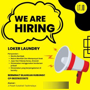 Lowongan Kerja Laundry Untuk Penempatan Tasikmalaya, Simak Selengkapnya disini!