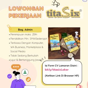 Lowongan Kerja Tita Six Penempatan Tasikmalaya, Pendidikan Minimal SMA SMK Sederajat