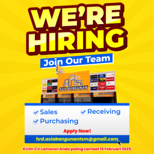 Ada 3 Posisi Lowongan Kerja di Asia Bangunan Tasikmalaya, Deadline 15 Februari 2025 : Cek Persyaratannya