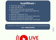Lowongan Kerja Host Live di Tasikmalaya, Pria/Wanita bisa Daftar!