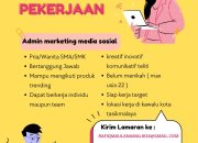 Lowongan Kerja Terbaru di Kota Tasikmalaya Sebagai Admin Marketing Sosmed! Minimal Lulusan SMA SMK