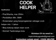 Lowongan Kerja Cook Helper Penempatan Tasikmalaya
