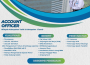 Lowongan Kerja Account Officer PNM di Tasikmalaya & Ciamis (Gaji UMK, Ada Mess)