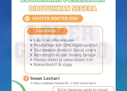 Loker Asisten Dokter Gigi di Garut Utara (Insaan Lestari)