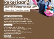 Lowongan Pekerjaan Asisten Rumah Tangga (ART) Full Time Menginap di Singaparna, Kabupaten Tasikmalaya