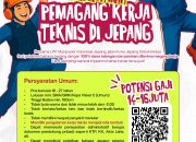 Loker Pemagangan Kerja Teknis di Jepang 2025: Potensi Gaji Rp 14-16 Juta!