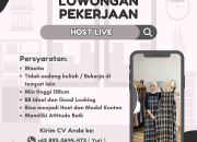 Lowongan Kerja Host Live FEFA STYLE Jakarta | Karir Model Konten Terbaru 2025