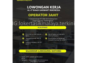 Lowongan Kerja Operator Jahit di AL-I’TIHAAD Garment Indonesia Tasikmalaya 2025
