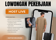 Lowongan Kerja Host Live Jubah Pria Muslim Tasikmalaya Terbaru 2025
