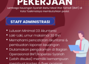Lowongan Kerja Staff Administrasi di BMT Kota Tasikmalaya Desember 2025