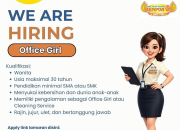Lowongan Kerja Sempoa SIP & Baca Tulis SIP Terbaru: Posisi Office Girl