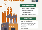XLowongan Kerja Operator Produksi PT KBN Indonesia Terbaru 2026