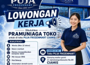 Lowongan Kerja Pramuniaga Toko Puja Frozenmart Terbaru 2026