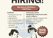 Lowongan Kerja Barista & Waiters Caffe Aurel’s & Bistro Terbaru 2026