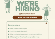 Lowongan Kerja Keik Decorator / Baker di Roemah Keik Terbaru 2026