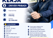 Lowongan Kerja Driver Pribadi Cikarang Terbaru 2026: Gaji Mulai Rp 4 Juta