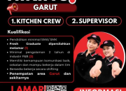Lowongan Kerja Kitchen Crew dan Supervisor Se’Indonesia Garut Terbaru 2026
